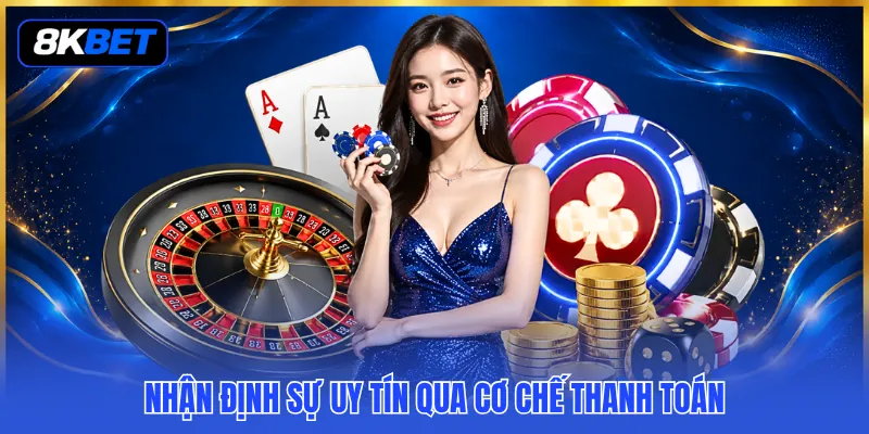 Đánh Giá Nhà Cái Uy Tín – Gợi Ý Top 3 Thương Hiệu Hot 3 Nhận định sự uy tín qua cơ chế thanh toán