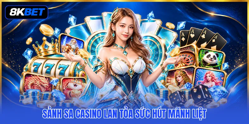 Sảnh SA Casino - Review 3 Ưu Điểm Nổi Bật Làm Nên Tên Tuổi 2 Sảnh SA Casino lan tỏa sức hút mãnh liệt